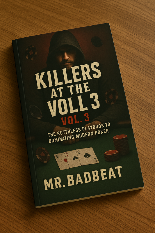Mr Bad Beat Killers At The Table volume 3 Mr.BadBeat